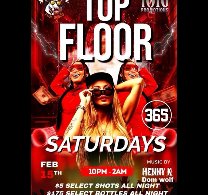 TOP FLOOR SATURDAYS at Mi Vaquita Nightclub – The Ultimate Party Experience!