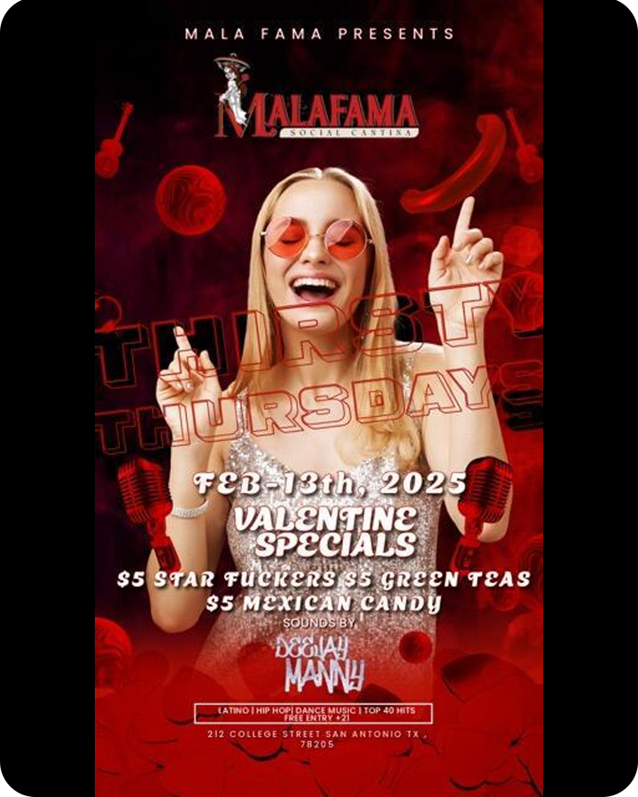 Thirsty Thursdays – Valentine’s Edition at Mala Fama Social Cantina