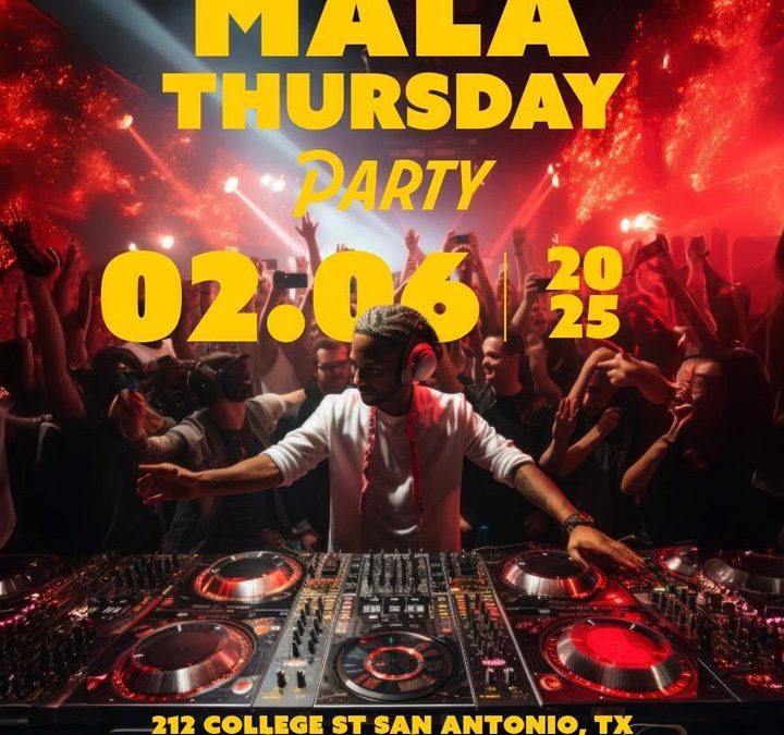 MALA THURSDAY: Ultimate Turn-Up!
