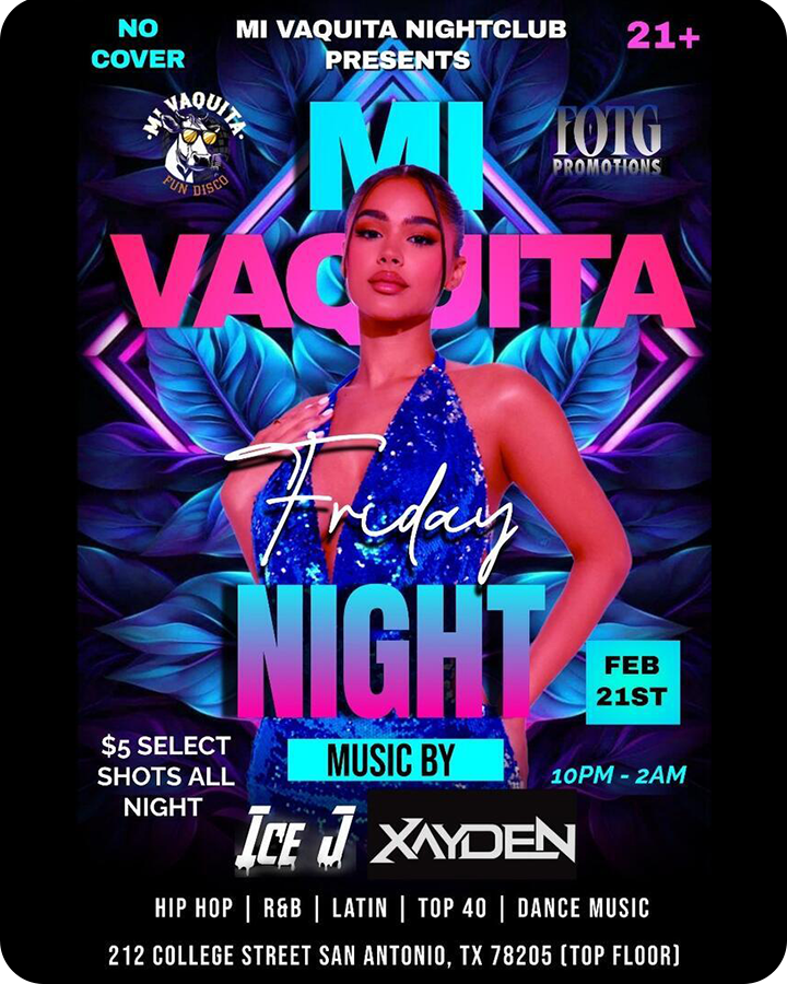Mi Vaquita Friday Night – San Antonio’s Ultimate Party!