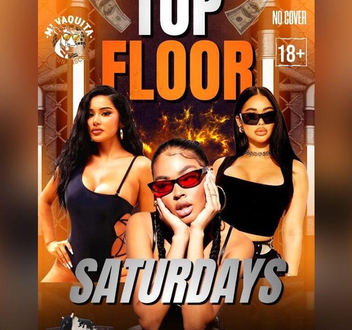Top floor saturdays – ultimate nightlife experience!