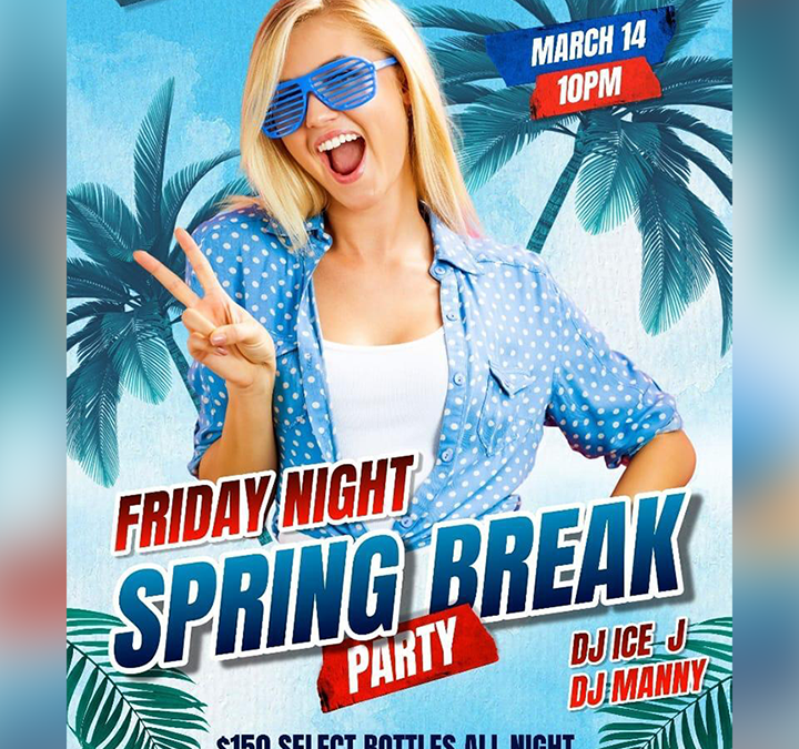 Friday night spring break party
